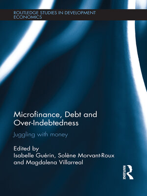 cover image of Microfinance, Debt and Over-Indebtedness
